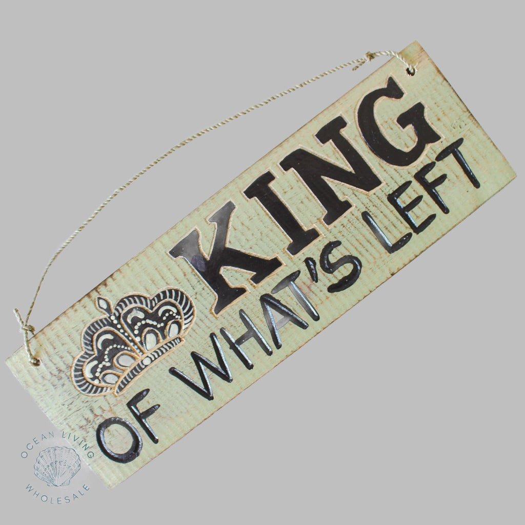 Wooden Sign (10X30) King