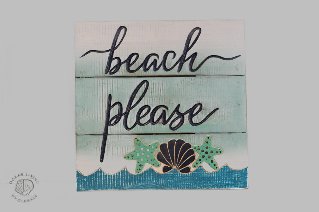 Wooden Sign: (30X30Cm) New Beach Please