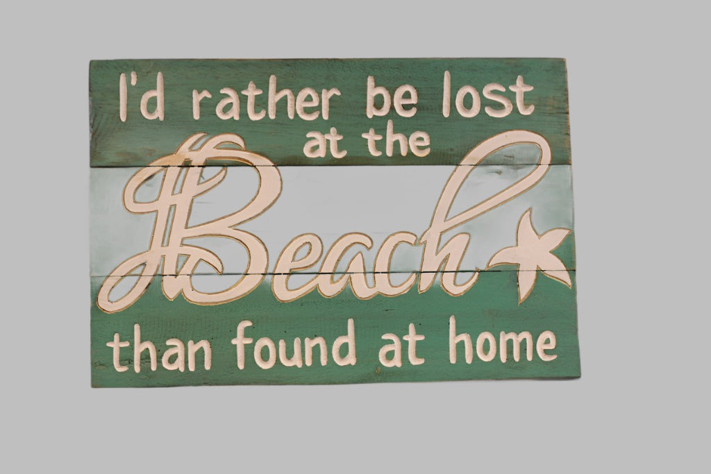 Wooden Sign (37X25Cm) Id Rather Be Lost At The Beach........
