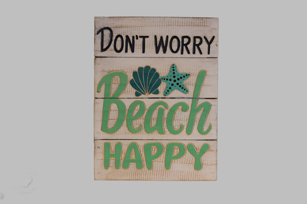 Wooden Sign: (40X30) New Dont Worry